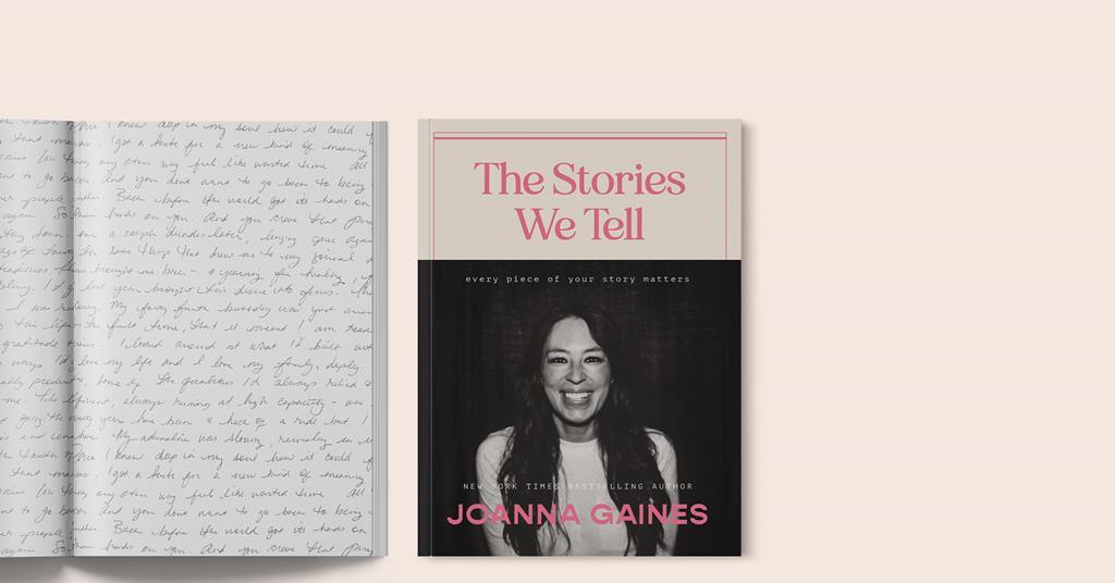 Joanna Gaines on telling our stories… | Article | Woman Alive