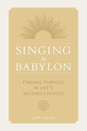 Singing in Babylon